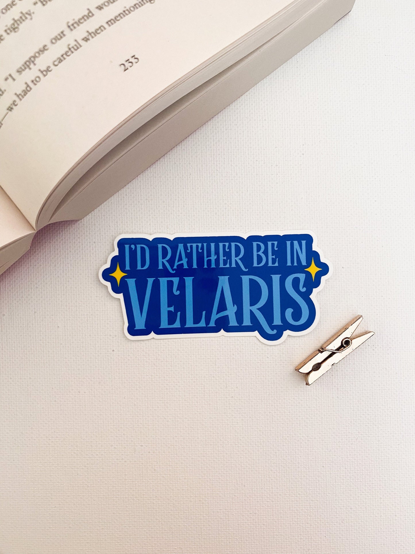 I'd Rather Be In Velaris Sticker