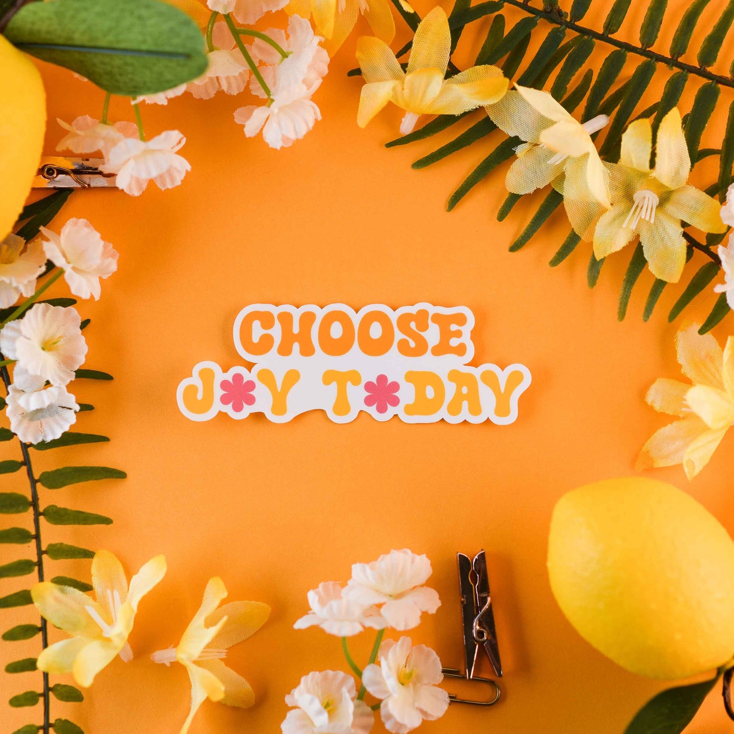 Choose Joy Today Sticker